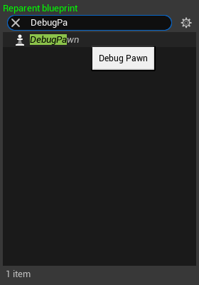 Reparenting the VRPawn Blueprint class to ADebugPawn Reparenting the VRPawn Blueprint class to ADebugPawn