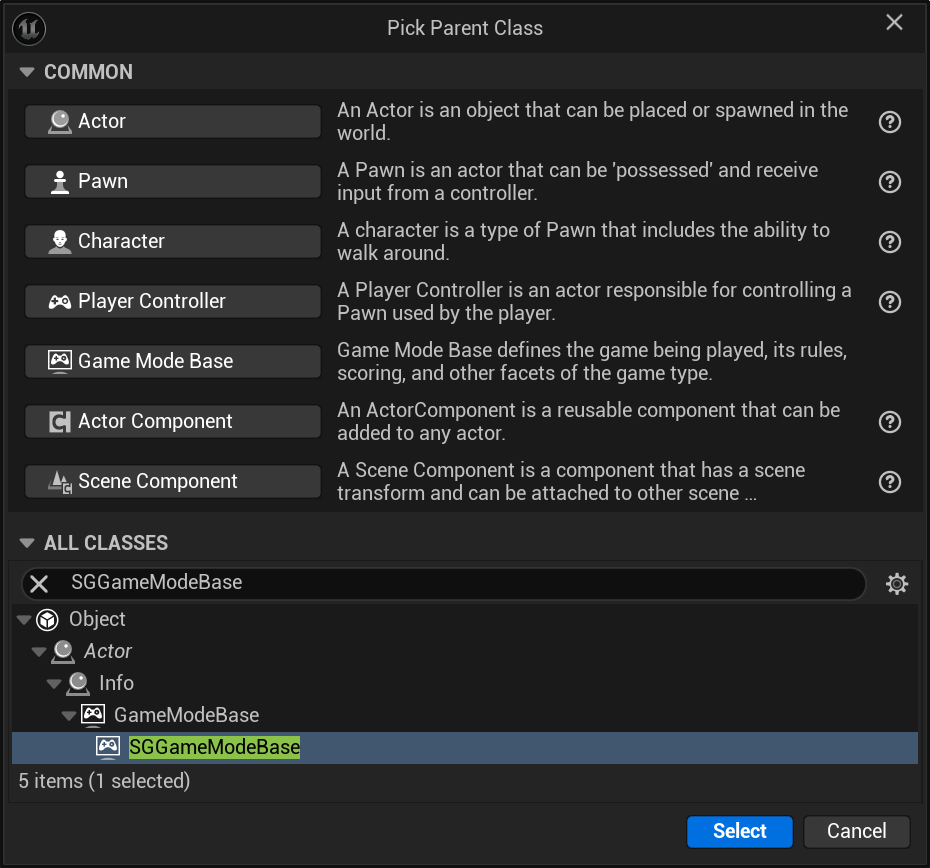 Extending SGGameModeBase - Picking SGGameModeBase as the Parent Class Extending SGGameModeBase - Picking SGGameModeBase as the Parent Class