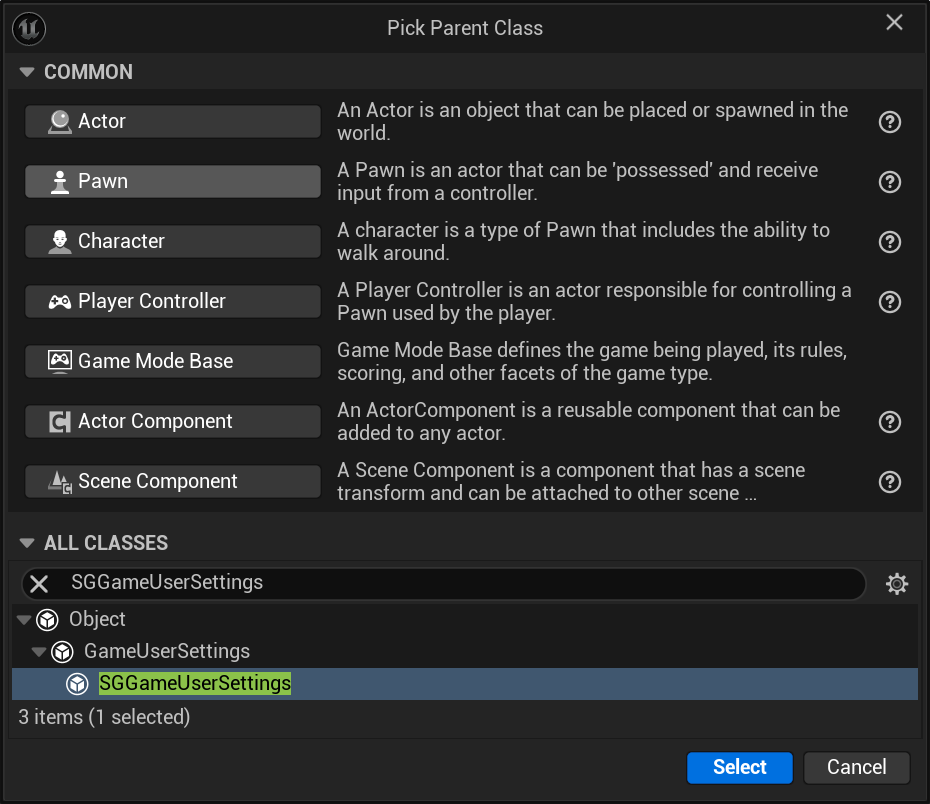 Extending SGGameUserSettings - Picking SGGameUserSettings as the Parent Class Extending SGGameUserSettings - Picking SGGameUserSettings as the Parent Class
