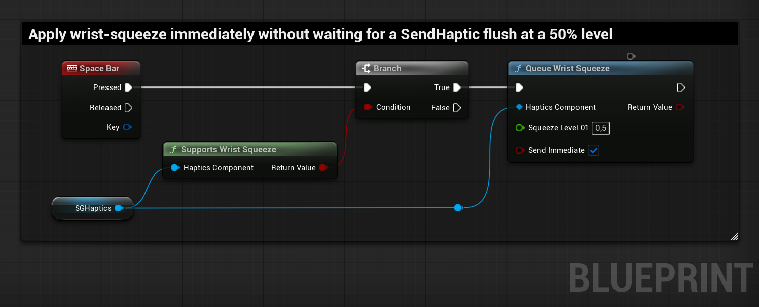 SGHapticsComponent - Blueprint example: Wrist-squeeze SGHapticsComponent - Blueprint example: Wrist-squeeze