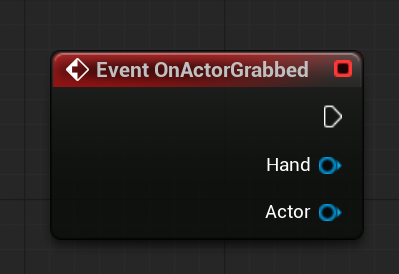 Blueprint Event OnActorGrabbed