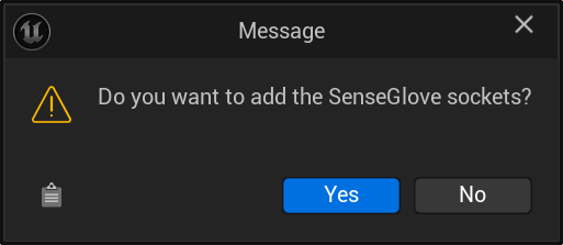 Adding the SenseGlove Sockets - Confirmation